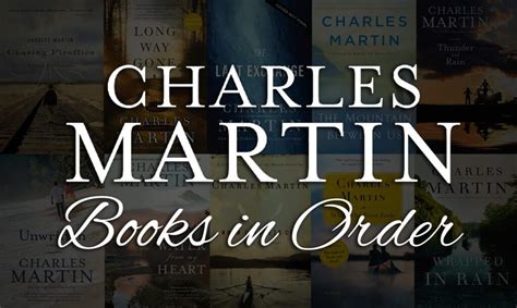 Do Charles Martin Books Need to Be Read in Order? A Discussive Analysis