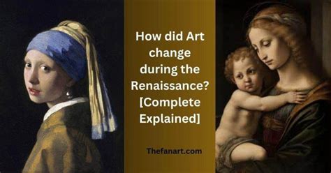 how & why did renaissance art change? exploring the transformative power of perspective and realism