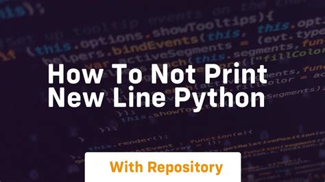 How to Print a New Line in Python: Various Approaches and Their Subtleties